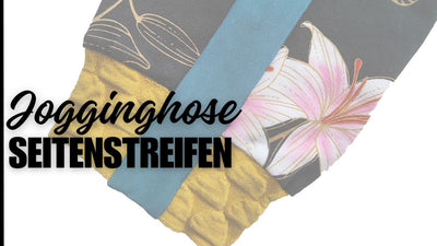 Jogginghose nähen | Schnittmuster + Anleitung für Anfänger | mit Seitenstreifen